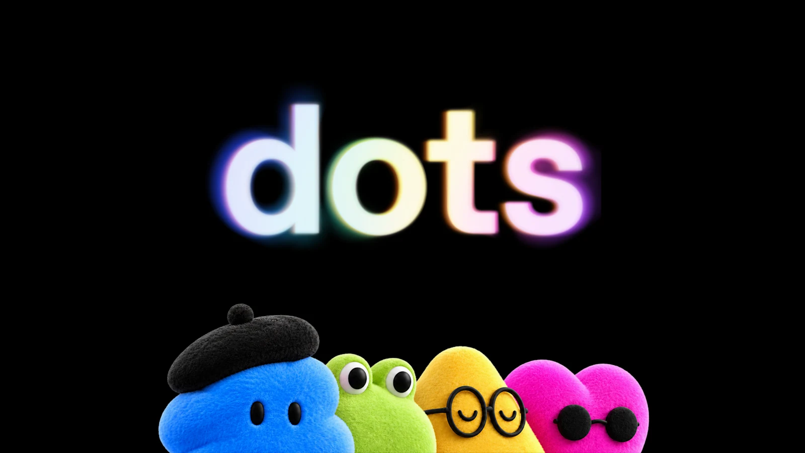 Logotipo multicolor de dots sobre cuatro personajes dot de peluche de colores azul, verde, amarillo y rosa, sobre fondo negro.
